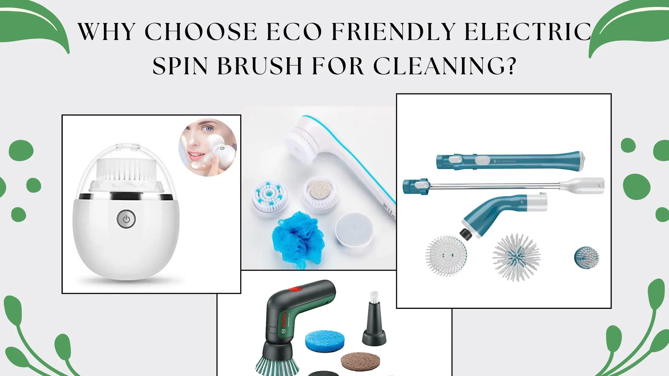 eco friendly electric spin brush