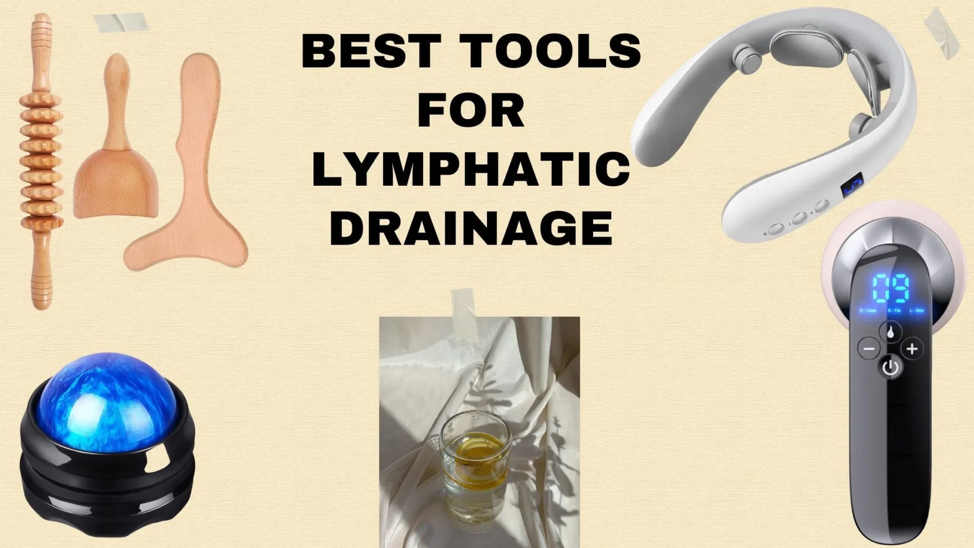 best tools for lymphatic drainage.