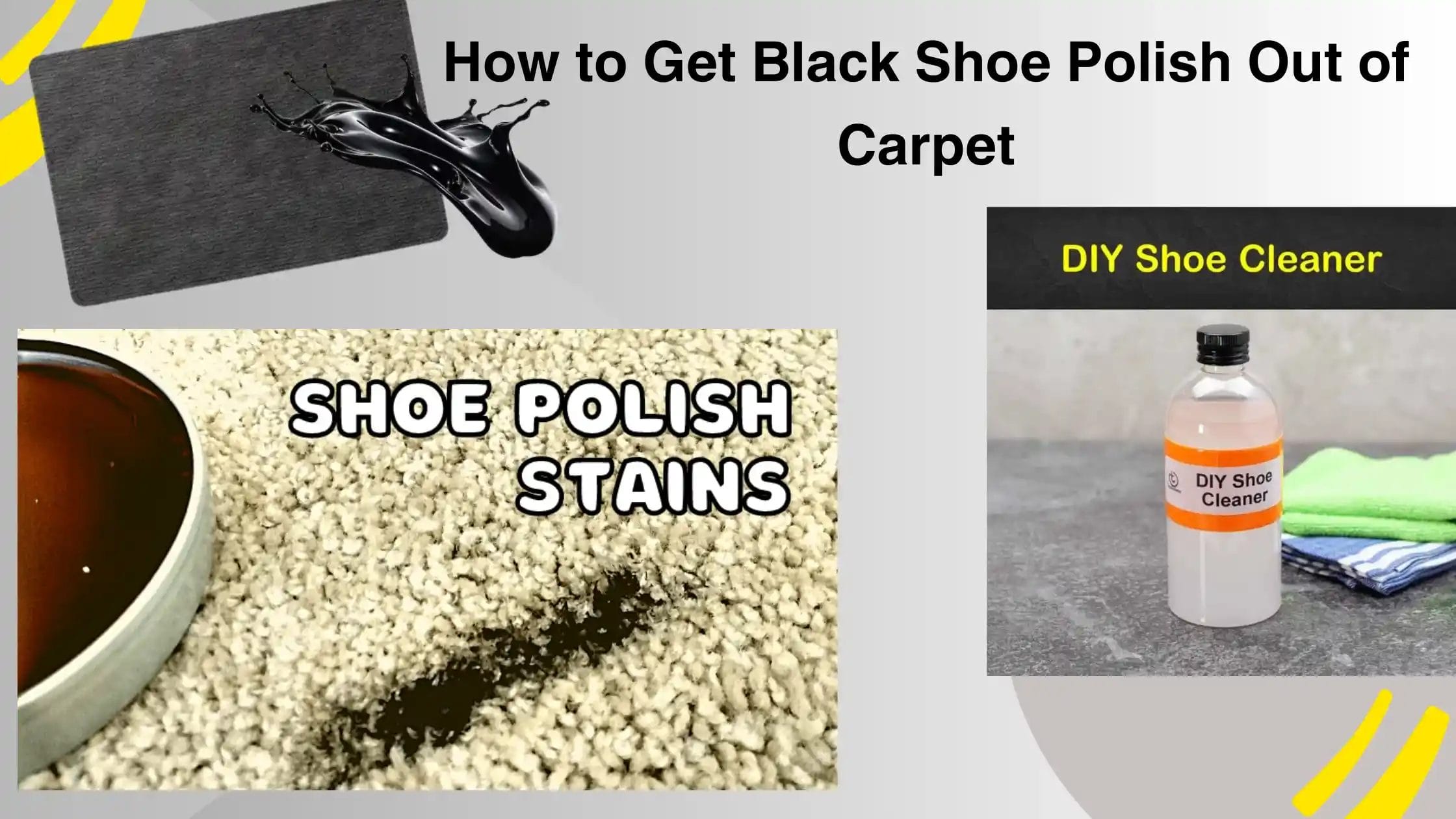 How to Get Black Shoe Polish Out of Carpet